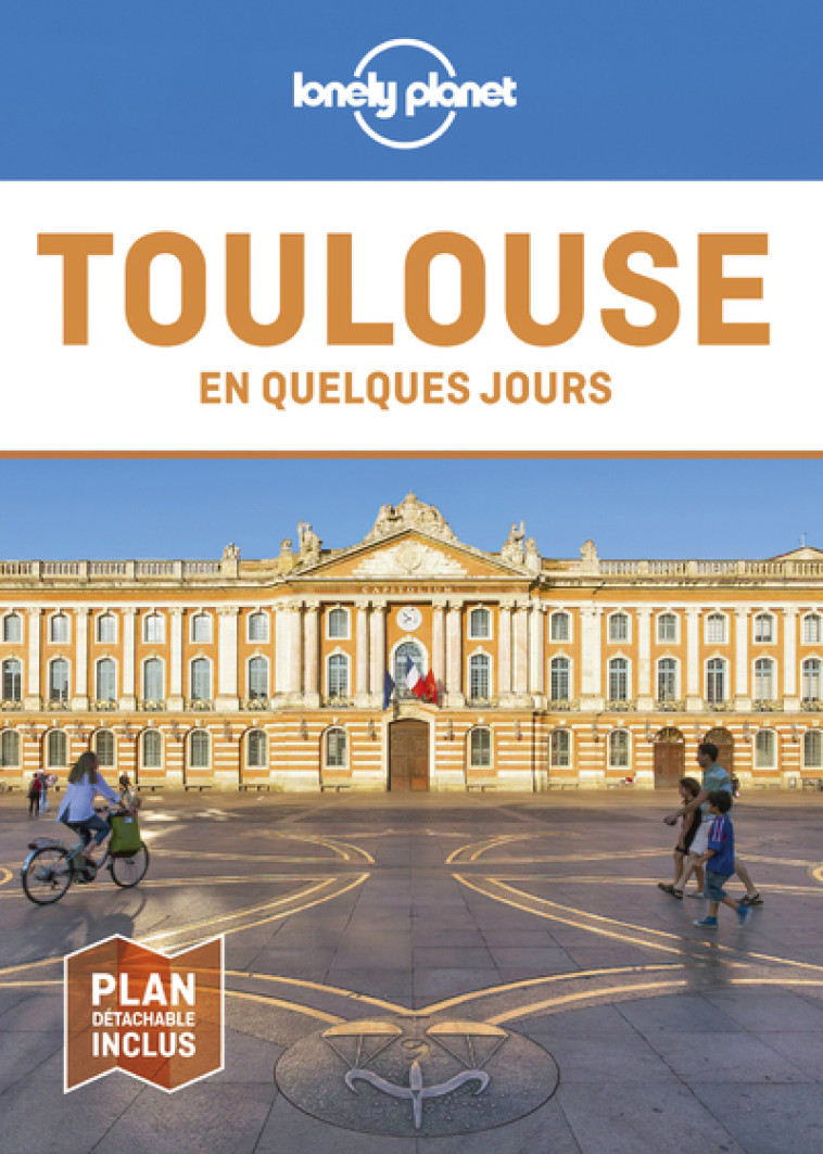 TOULOUSE EN QUELQUES JOURS - 7ED - LONELY PLANET FR - LONELY PLANET