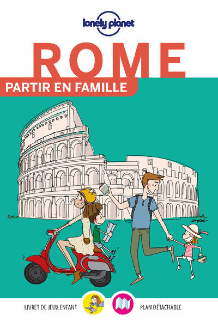 ROME PARTIR EN FAMILLE 5ED - LONELY PLANET ENG - LONELY PLANET