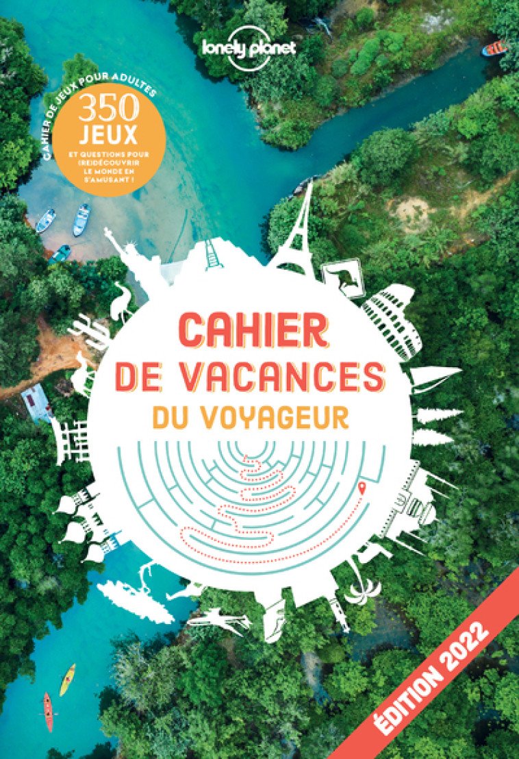 CAHIER DE VACANCES LONELY PLANET - 2022 - TOME 3 - VOL03 - LONELY PLANET ENG - LONELY PLANET