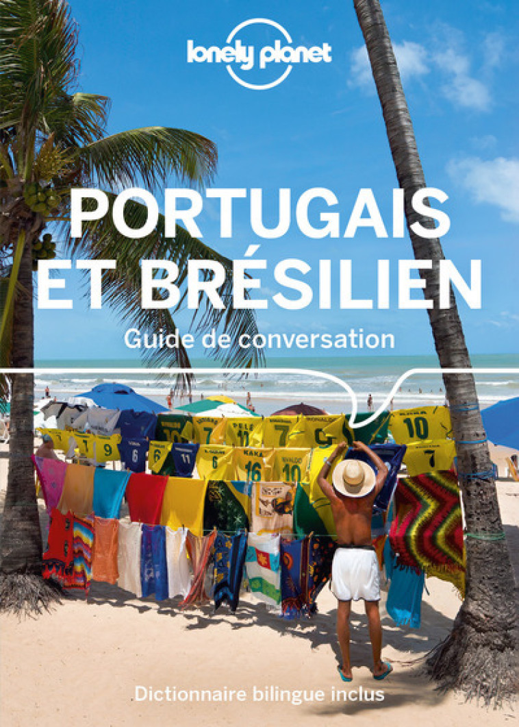 GUIDE DE CONVERSATION PORTUGAIS 12 - LONELY PLANET FR - LONELY PLANET