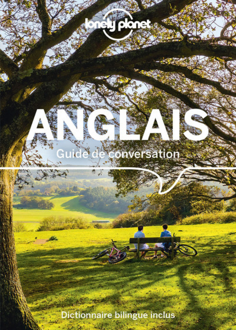 GUIDE DE CONVERSATION ANGLAIS - LONELY PLANET FR - LONELY PLANET