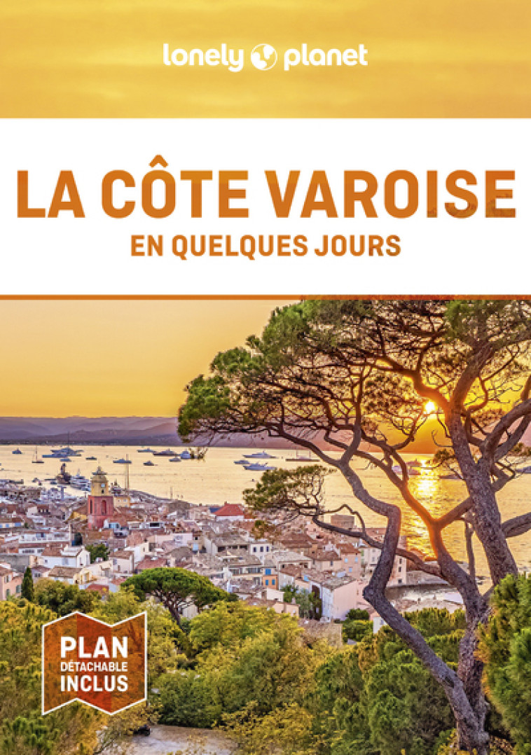 COTE VAROISE EN QUELQUES JOURS - LONELY PLANET FR - LONELY PLANET