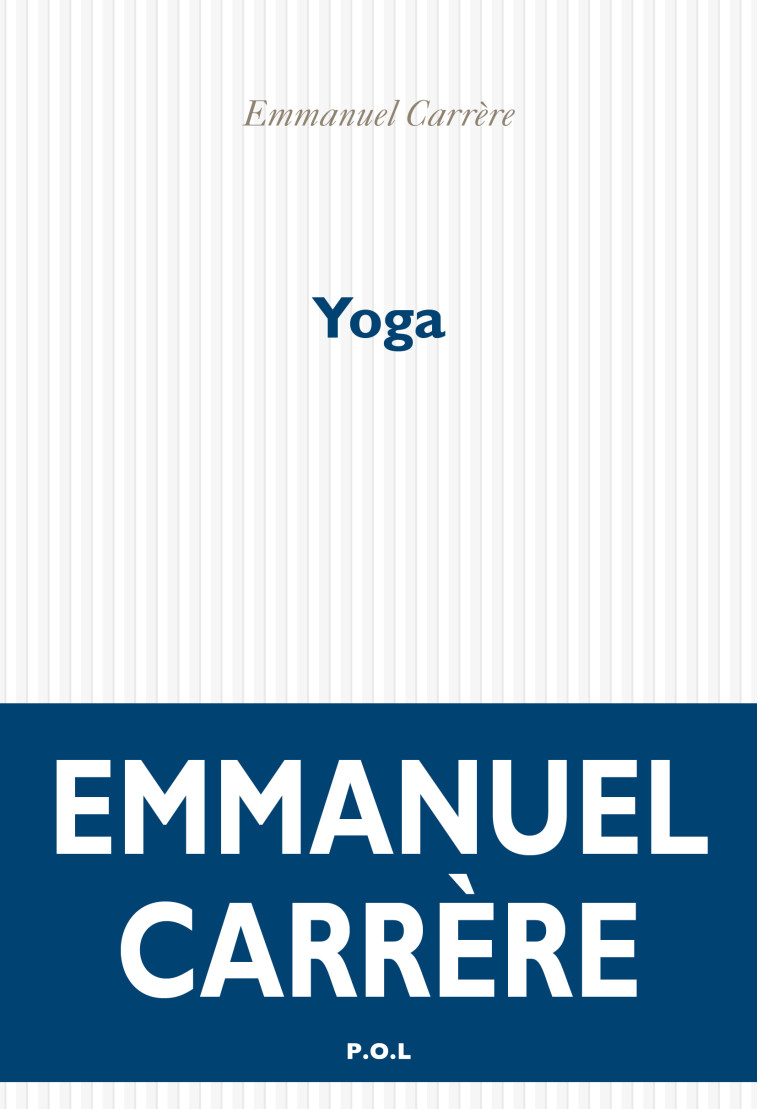 YOGA - CARRERE EMMANUEL - POL