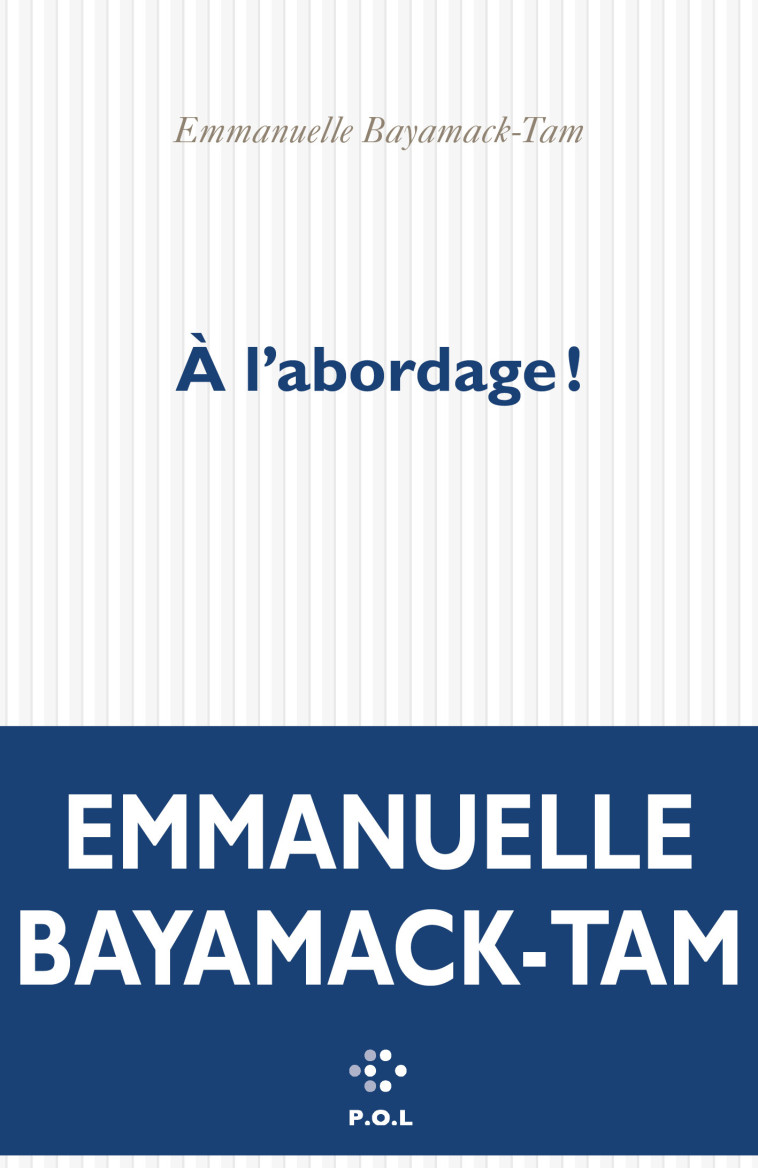 A L'ABORDAGE ! - BAYAMACK-TAM E. - POL