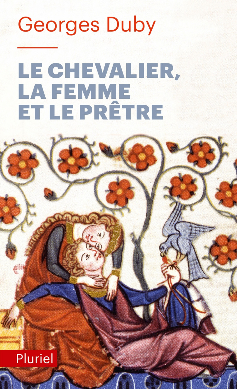 LE CHEVALIER, LA FEMME ET LE PRETRE - DUBY GEORGES - PLURIEL