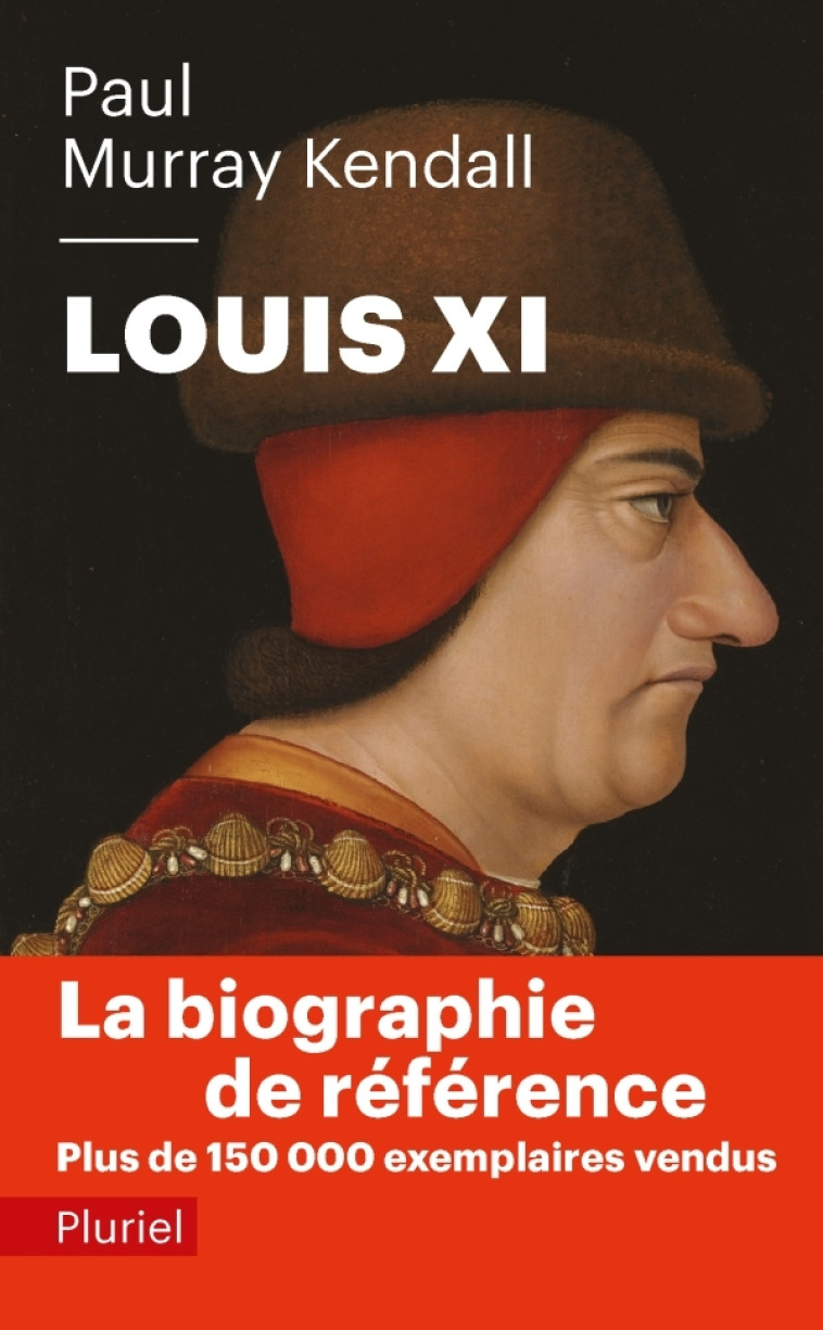 LOUIS XI - KENDALL PAUL MURRAY - PLURIEL