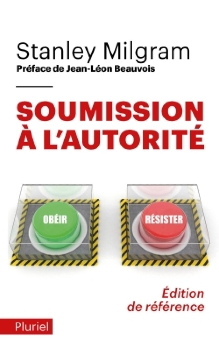 SOUMISSION A L'AUTORITE - MILGRAM STANLEY - PLURIEL