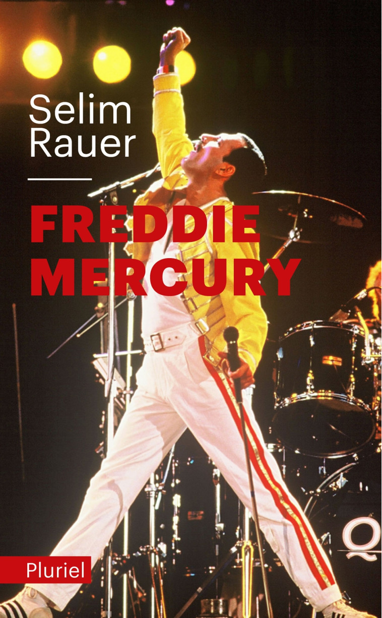 FREDDIE MERCURY - RAUER SELIM - PLURIEL