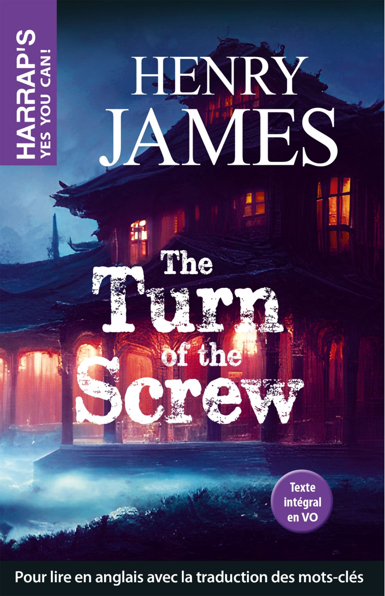 THE TURN OF THE SCREW - JAMES HENRY - HARRAPS