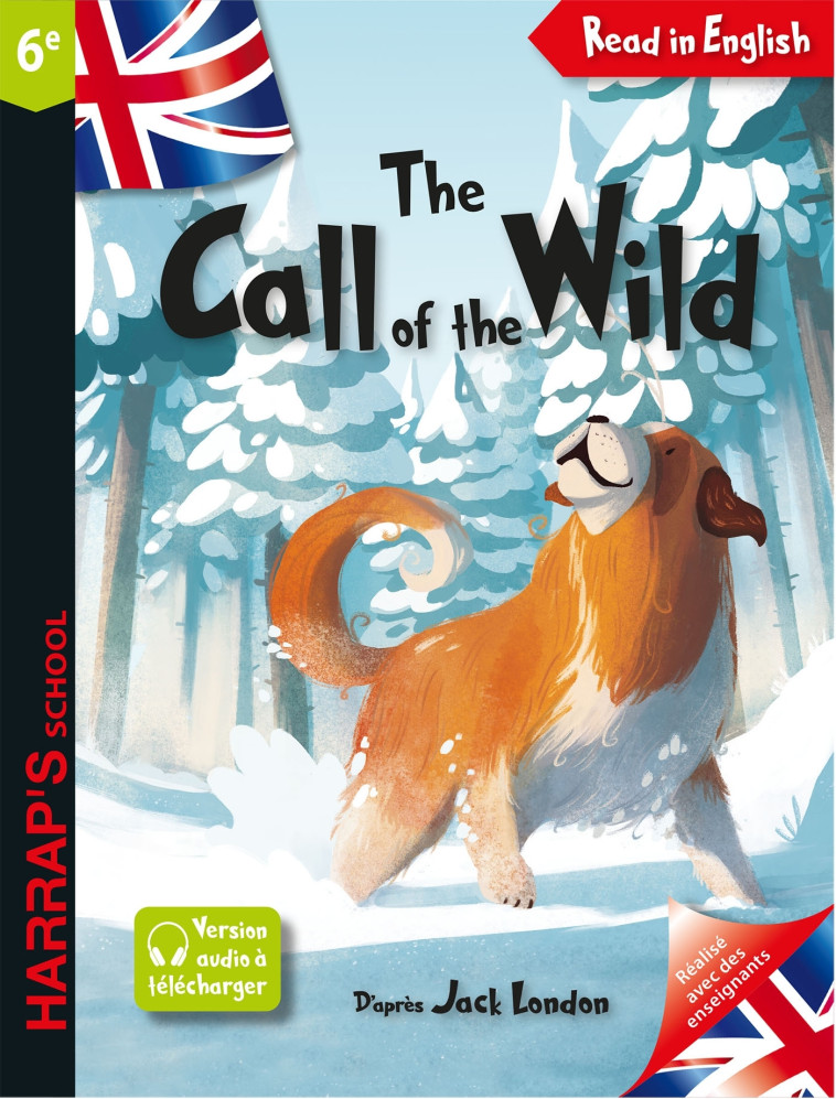 THE CALL OF THE WILD  6E - LONDON JACK - HARRAPS