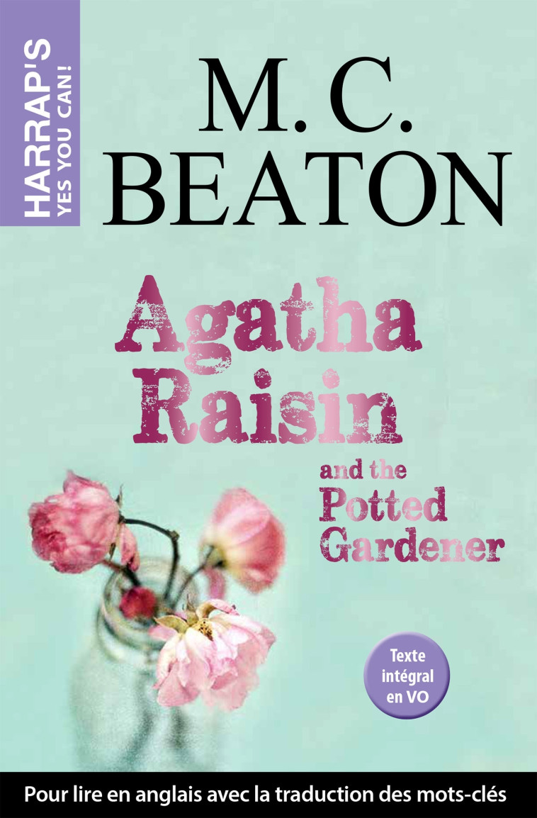 AGATHA RAISIN AND THE POTTED GARDENER - BEATON M C - HARRAPS