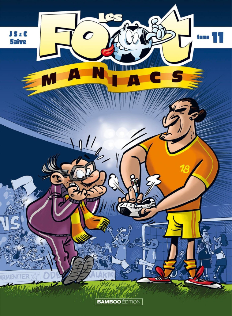 LES FOOT MANIACS T11 - CAZENOVE/JENFEVRE - BAMBOO