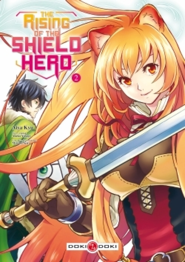 THE RISING OF THE SHIELD HERO - T02 - THE RISING OF THE SHIELD HERO - VOL. 02 - ANEKO/AIYA - BAMBOO