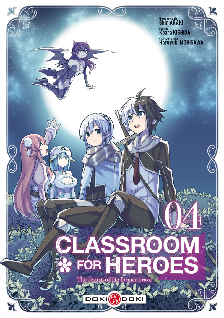 CLASSROOM FOR HEROES - T04 - CLASSROOM FOR HEROES - VOLUME 04 - ARAKI/KISHIDA - BAMBOO