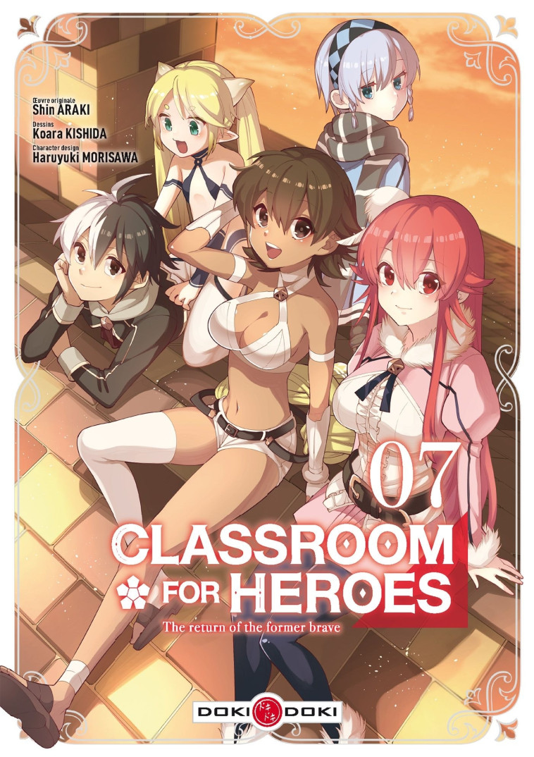 CLASSROOM FOR HEROES - VOL. 07 - ARAKI/KISHIDA - BAMBOO