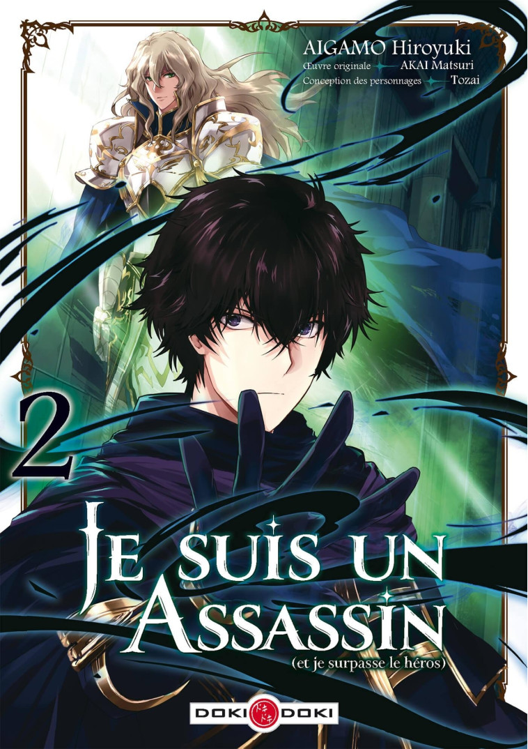 JE SUIS UN ASSASSIN (ET JE SURPASSE LE HEROS) - T02 - AKAI/AIGAMO - BAMBOO