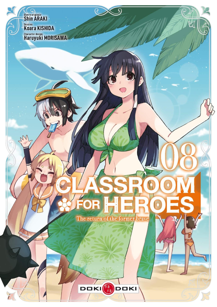 CLASSROOM FOR HEROES - T08 - ARAKI/KISHIDA - BAMBOO