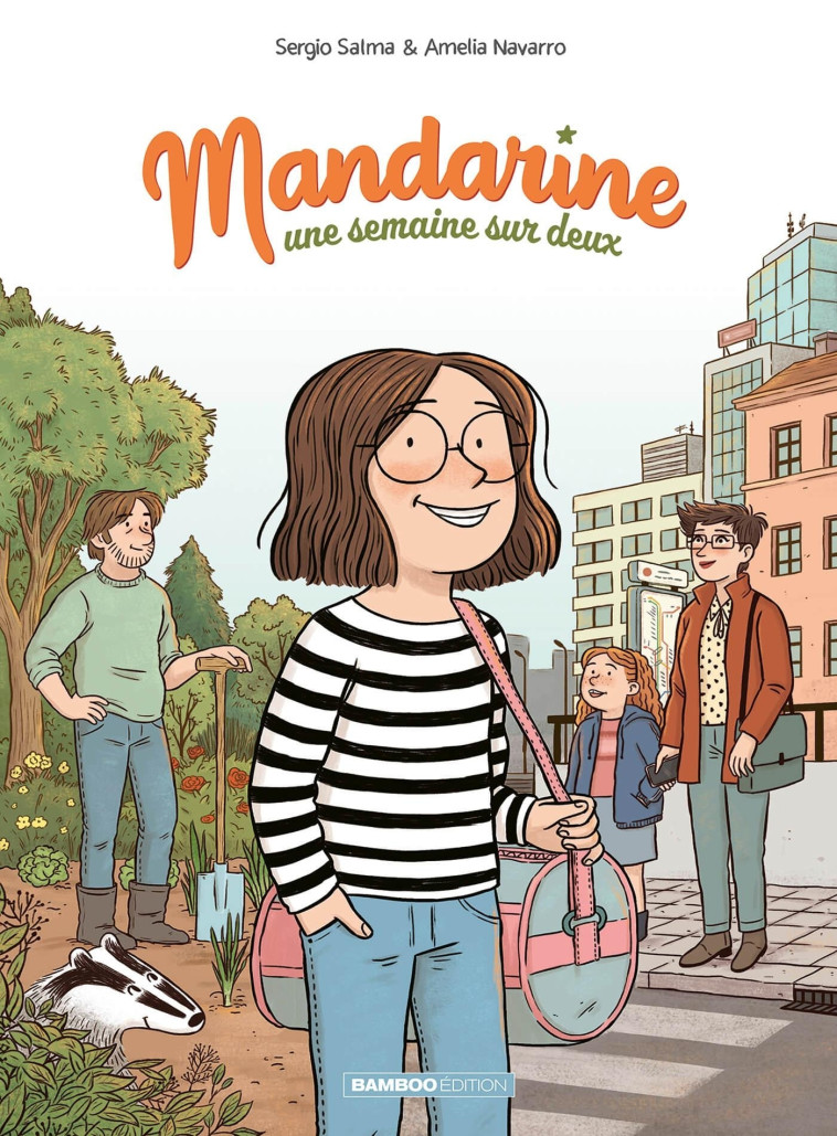 MANDARINE, UNE SEMAINE SUR DEUX - T01 - SALMA/NAVARRO - BAMBOO