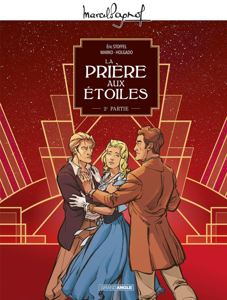 LA PRIERE AUX ETOILES - T02 - MARKO/STOFFEL - BAMBOO