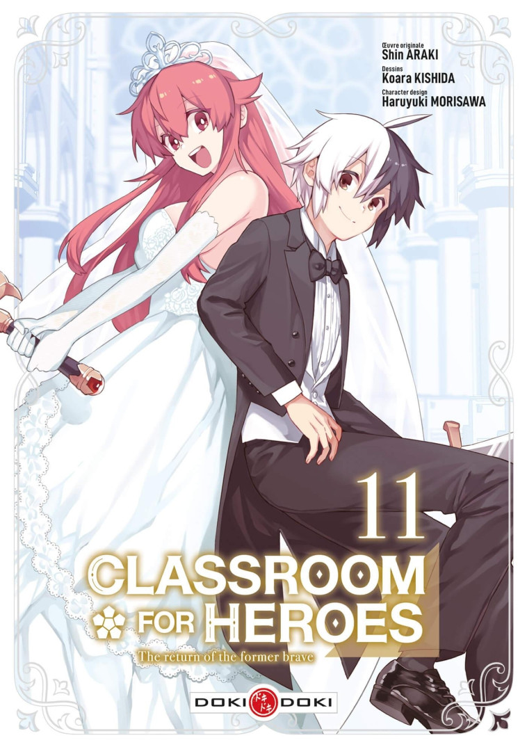 CLASSROOM FOR HEROES - T11 - CLASSROOM FOR HEROES - VOL. 11 - ARAKI/KISHIDA - BAMBOO