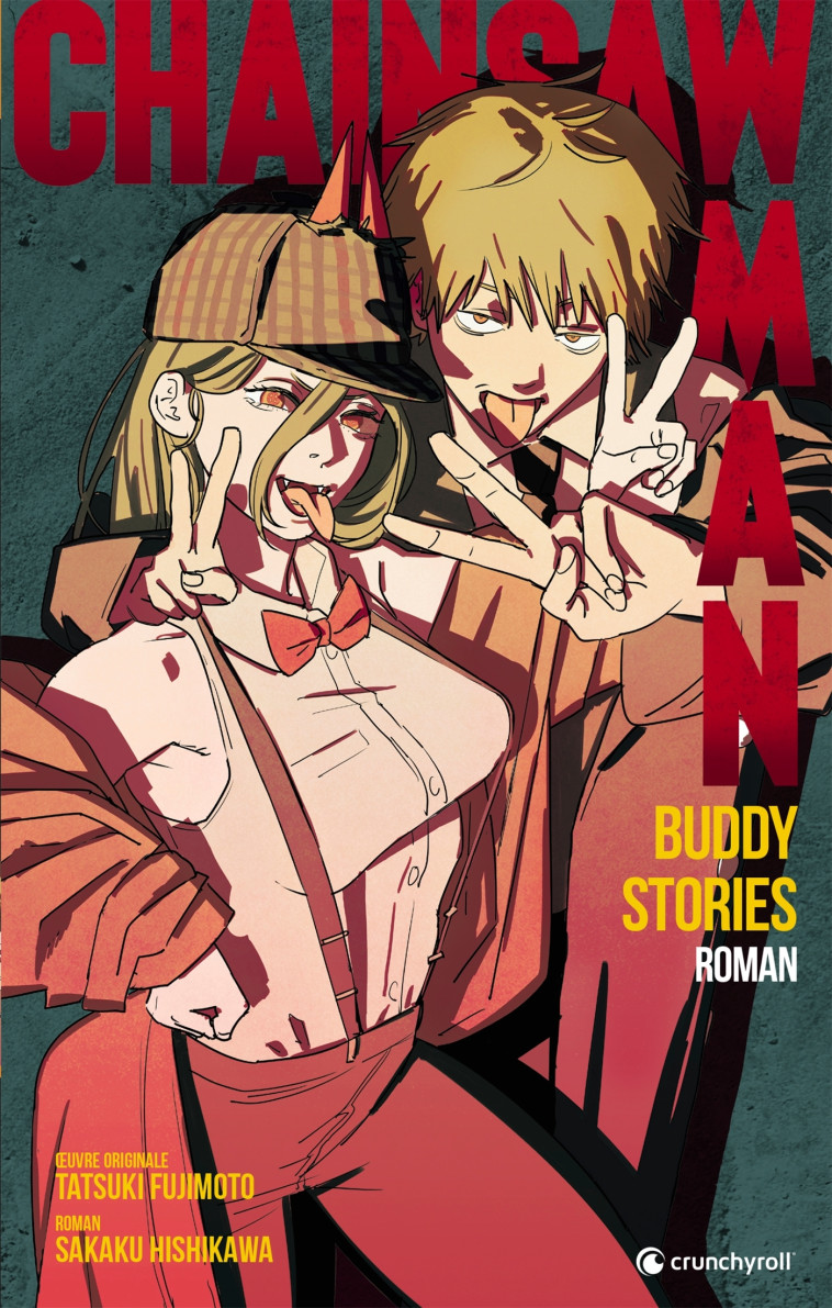 CHAINSAW MAN: BUDDY STORIES - FUJIMOTO TATSUKI - CRUNCHYROLL