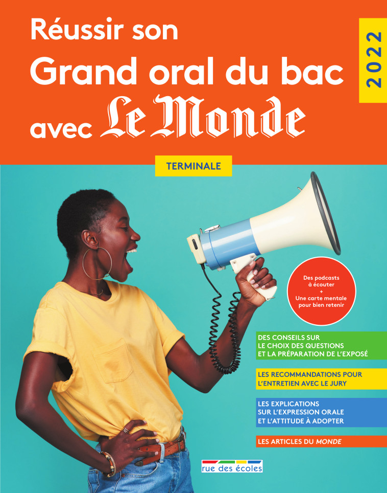 REVISER SON GRAND ORAL DU BAC AVEC LE MONDE 2022 - COLLECTIF - RUE DES ECOLES