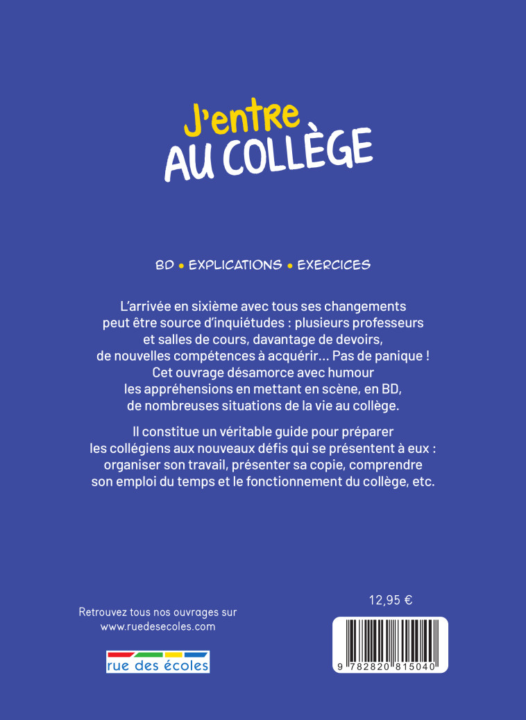 J'ENTRE AU COLLEGE - COLLECTIF - RUE DES ECOLES