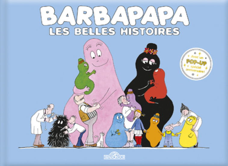 BARBAPAPA - LES BELLES HISTOIRES - TISON/TAYLOR - DRAGON D OR