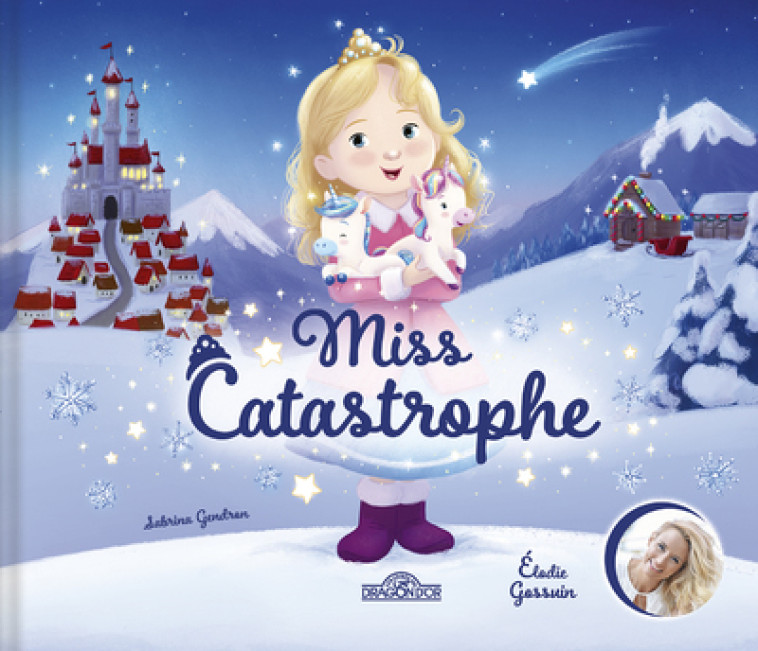 MISS CATASTROPHE - GOSSUIN/GENDRON - DRAGON D OR