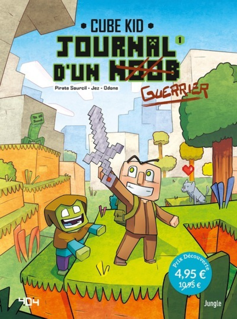 JOURNAL D'UN NOOB - T01 - UN NOUVEAU GUERRI ER - PIRATESOURCIL/JEZ - JUNGLE