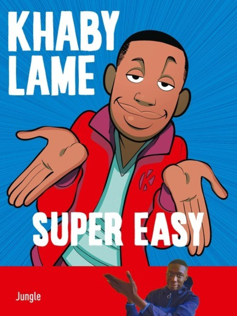 KHABY LAME - SUPER EASY - ANTONA/ZEMELO - JUNGLE