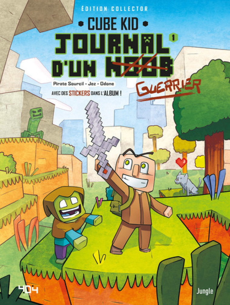 JOURNAL D'UN NOOB GUERRIER - COLLECTOR - TOME 1 - CUBE KID / PIRATE SOURCIL / JE - JUNGLE