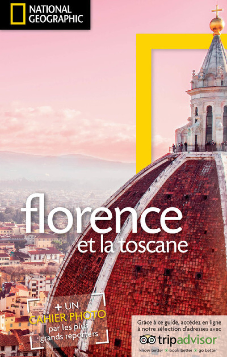 FLORENCE & LA TOSCANE - COLLECTIF - NATIONAL GEOGRA