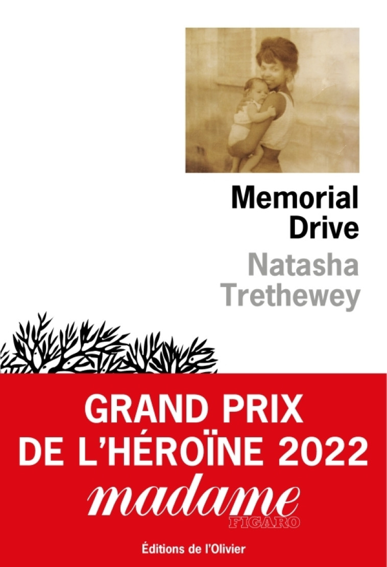 MEMORIAL DRIVE - TRETHEWEY NATASHA - OLIVIER