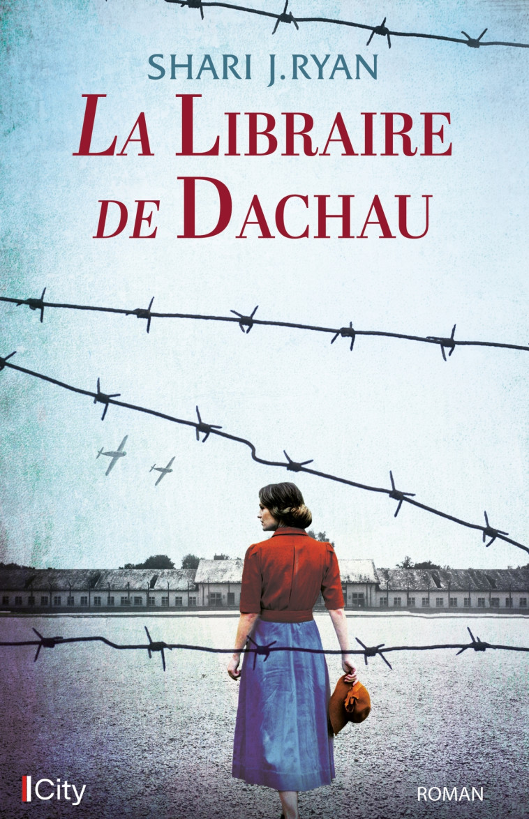 LA LIBRAIRE DE DACHAU - RYAN SHARI J. - CITY