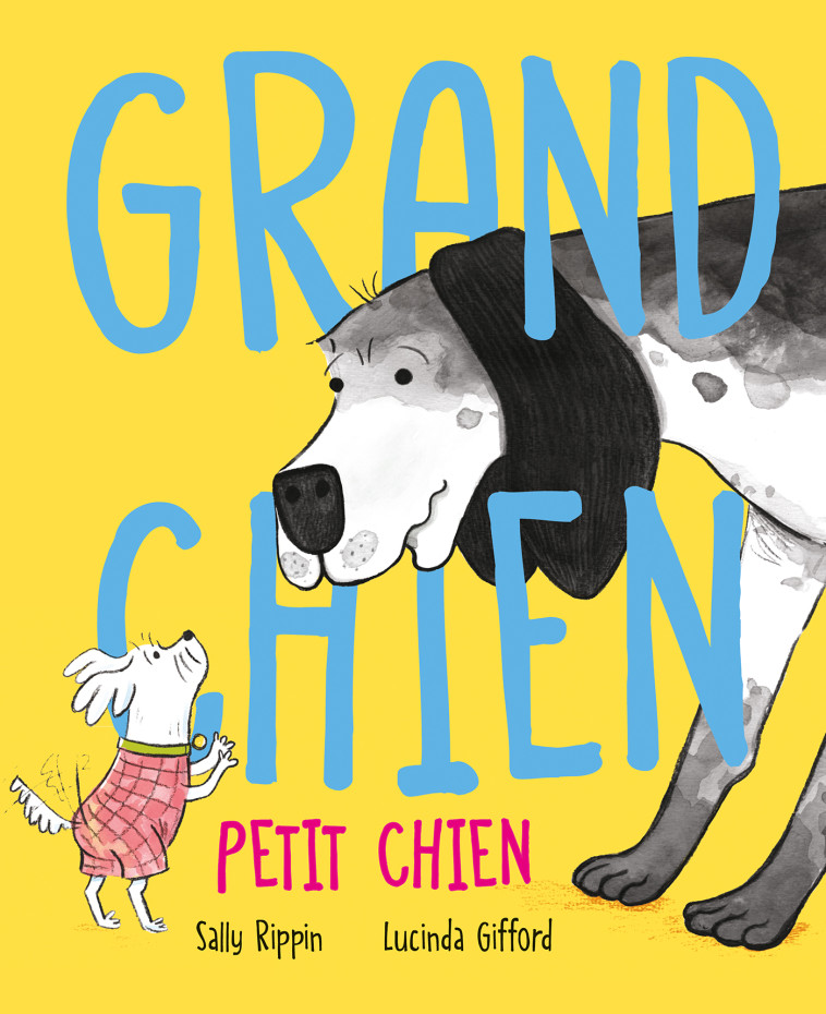 GRAND CHIEN PETIT CHIEN - RIPPIN/GIFFORD - NORD SUD