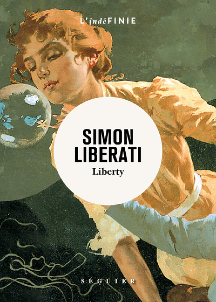 LIBERTY - LIBERATI SIMON - SEGUIER