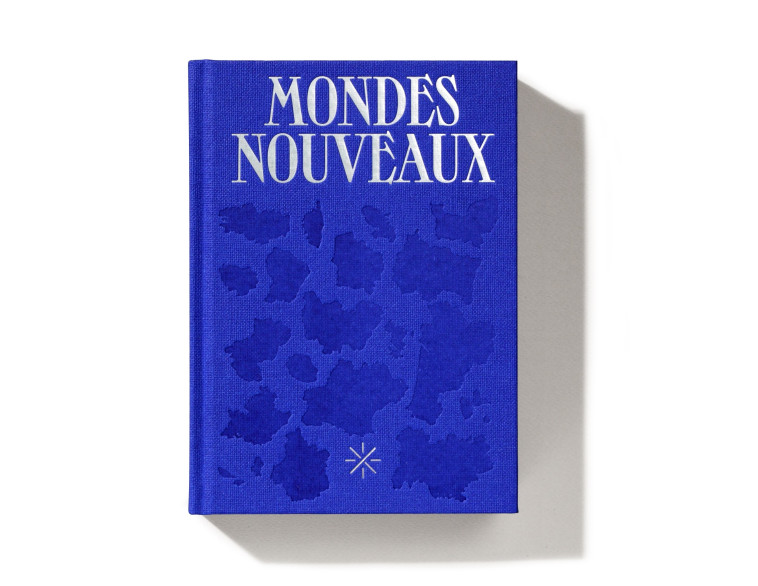 MONDES NOUVEAUX - COLLECTIF - ENSBA