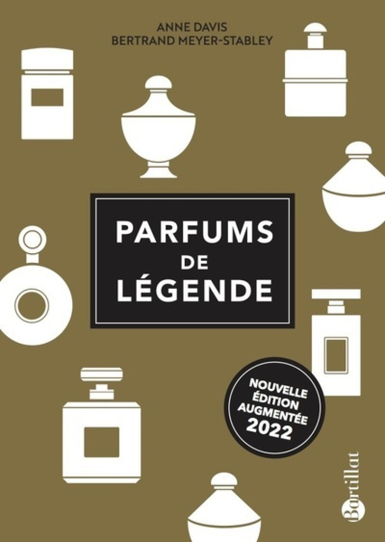 PARFUMS DE LEGENDE - DAVIS/MEYER-STABLEY - BARTILLAT