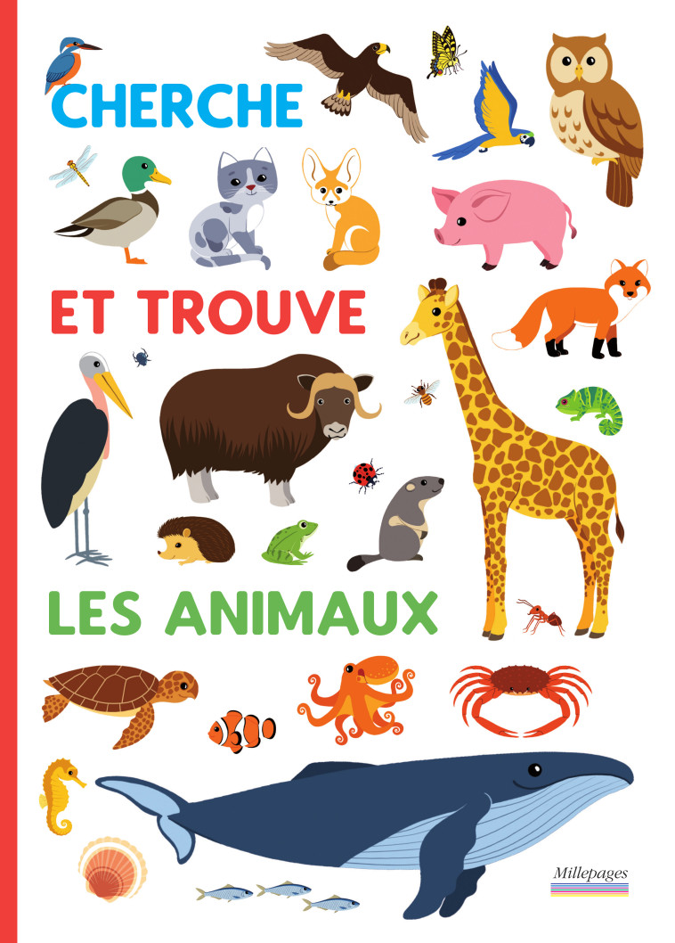 CHERCHE ET TROUVE LES ANIMAUX - COLLECTIF - MILLEPAGES