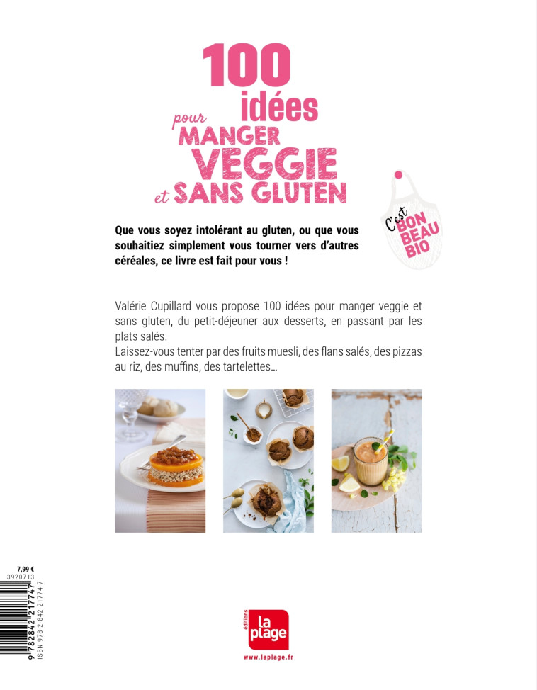 100 IDEES POUR MANGER VEGGIE ET SANS GLUTE - CUPILLARD VALERIE - LA PLAGE