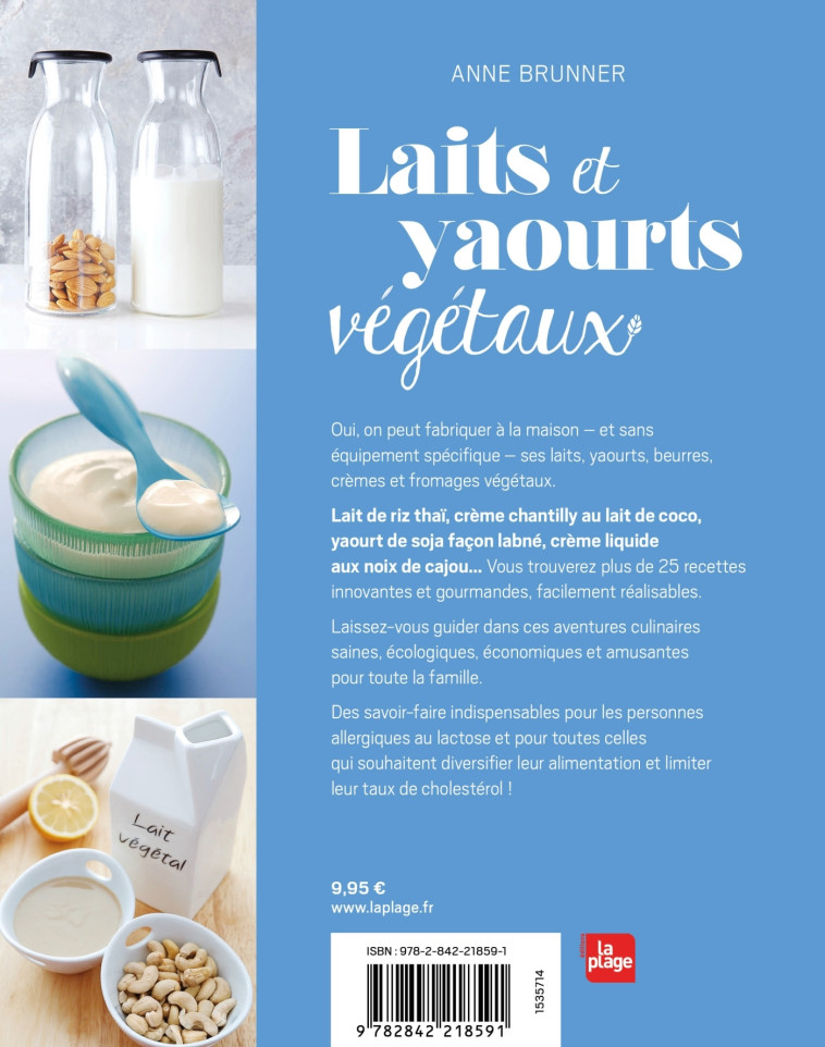 LAITS ET YAOURTS VEGETAUX NED - BRUNNER ANNE - LA PLAGE