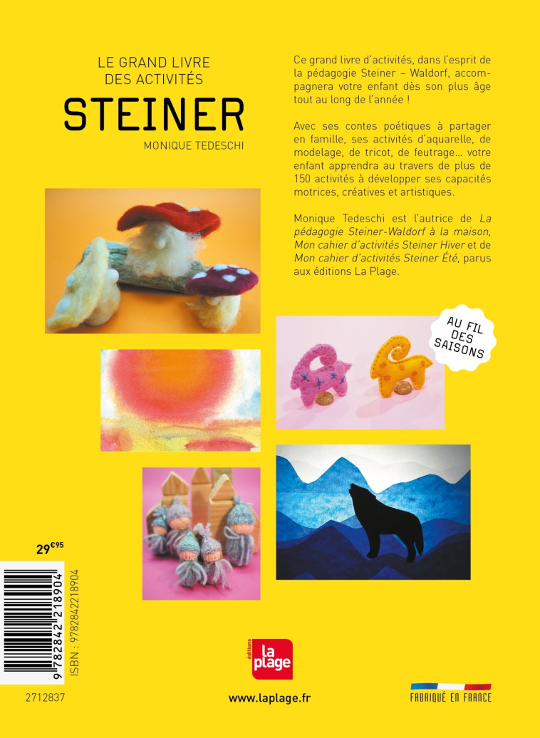 LE GRAND LIVRE DES ACTIVITES STEINER - AU F IL DES SAISONS (STEINTOT) - TEDESCHI MONIQUE - LA PLAGE