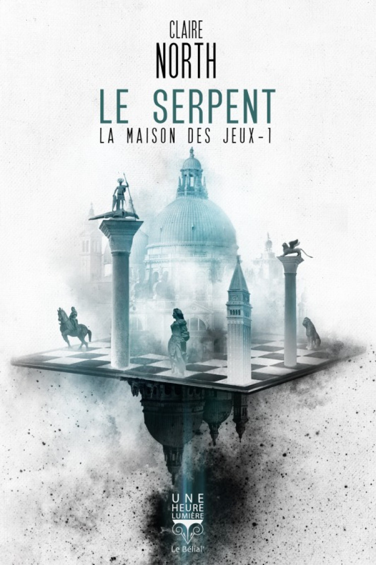 LA MAISON DES JEUX T01 LE SERPENT - NORTH CLAIRE - BELIAL