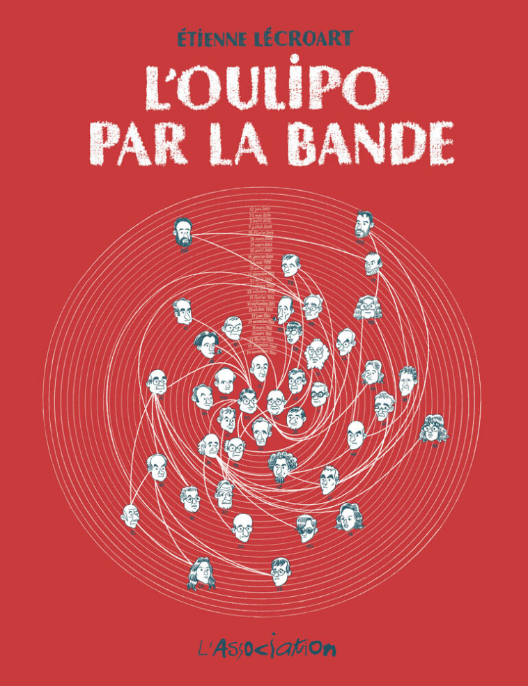 L' OULIPO PAR LA BANDE - LECROART ETIENNE - ASSOCIATION