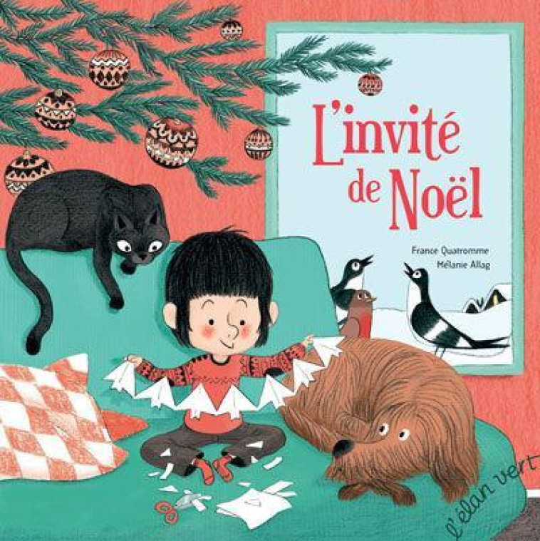 L'INVITE DE NOEL (EDITION 2022) - QUATROMME/ALLAG - ELAN VERT