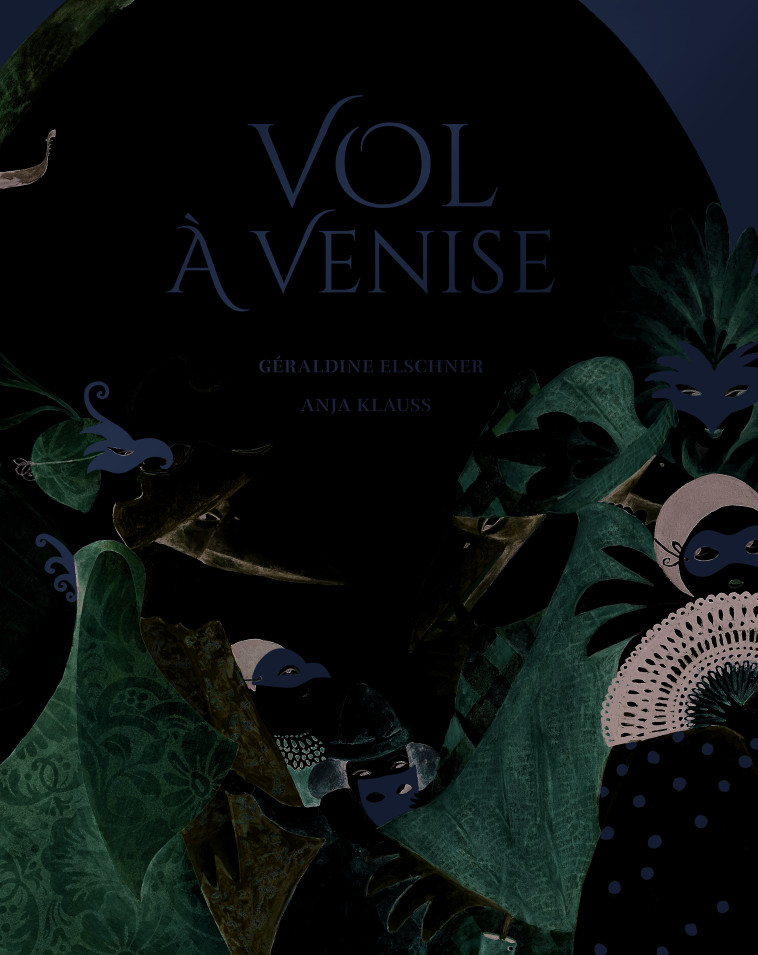 VOL A VENISE - ELSCHNER GERALDINE/KLAUSS ANJA - ELAN VERT