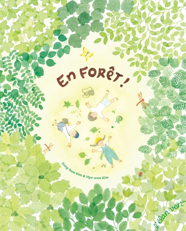 EN FORET ! - KIM - ELAN VERT