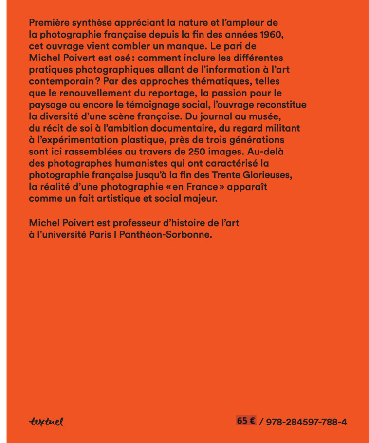 50 ANS DE PHOTOGRAPHIE FRANCAISE - DE 1970 A NOS JOURS - POIVERT MICHEL - TEXTUEL