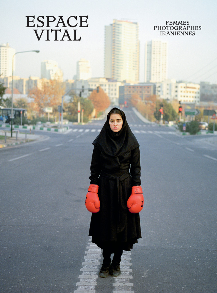 ESPACE VITAL - FEMMES PHOTOGRAPHES IRANIENNES - COLLECTIF - TEXTUEL